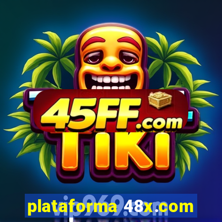 plataforma 48x.com